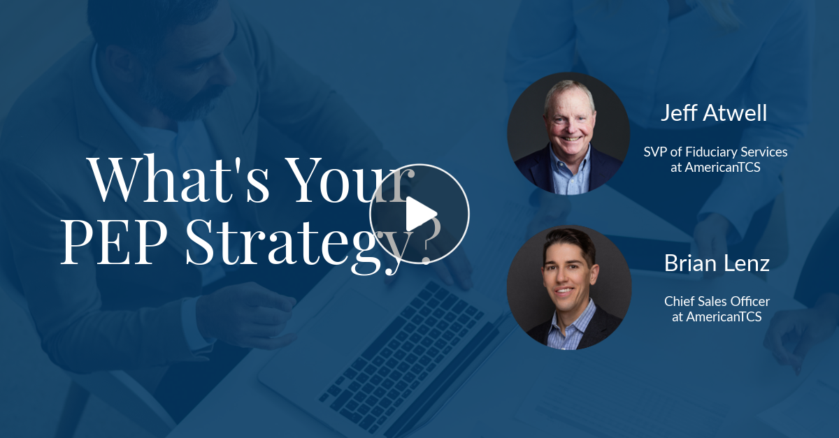 What's Your PEP Strategy? AmericanTCS PEP Webinar On Demand Thumbnail