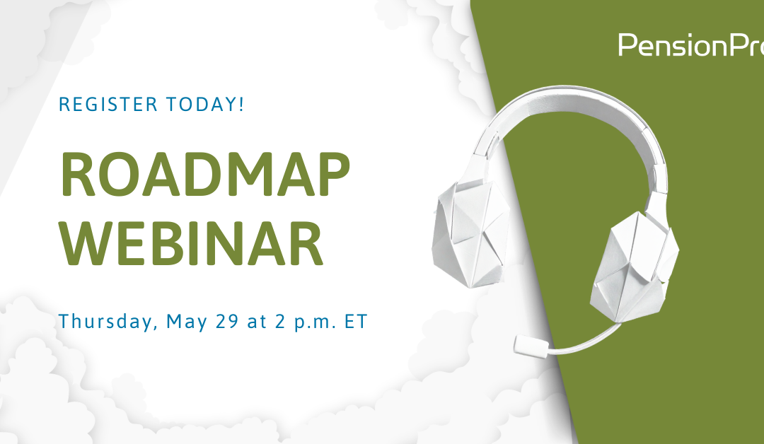 PenionPro Roadmap Webinar
