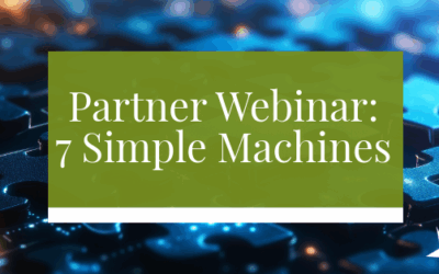 Partner Webinar: 7 Simple Machines