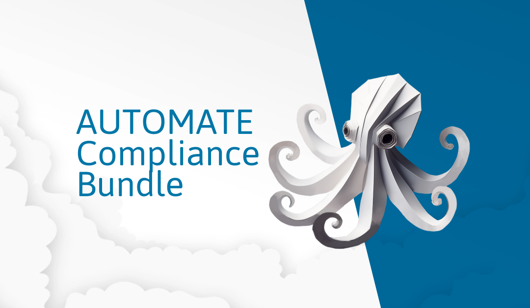 AUTOMATE Compliance Bundle